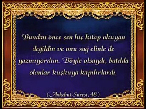 Peygamber Efendimizin ümmî oluşundaki mucizeler