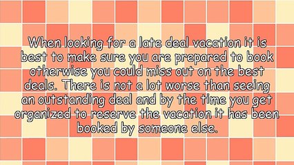 Cheap Late Deal Vacations