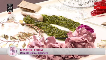 "Dite mbas dite" - Donjeta Islami, dizajnere