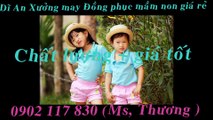 Kông  Chro _tìm may ĐỒNG PHỤC MẦM NON /dong phuc mam non cho các bé