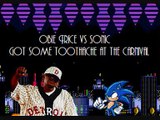 Obie Trice vs Sonic the Hedgehog - Got some Toothache at the Carnival