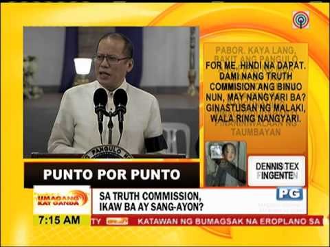 Punto por Punto: Sa Truth Commission, ikaw ba ay sang-ayon?