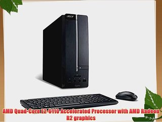 Acer Aspire X Desktop PC (AMD Quad-Core E2-6110 Accelerated Processor with AMD Radeon R2 graphics