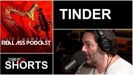 REAL ASS PODCAST - Tinder