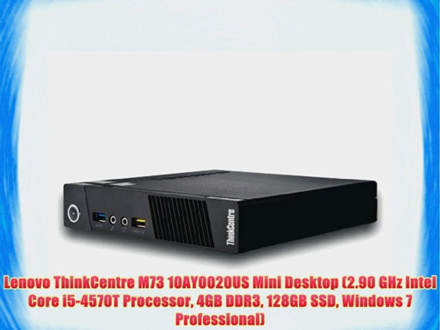 Lenovo Thinkcentre M73 10ay00us Mini Desktop 2 90 Ghz Intel Core I5 4570t Processor 4gb Video Dailymotion