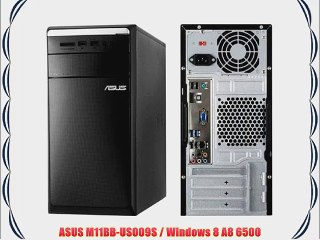 ASUS M11BB-US009S / Windows 8 A8 6500