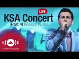 Mesut Kurtis Live at Jeddah, KSA Part 4 | مسعود كرتس - حفلة جدة السعودية ج.4