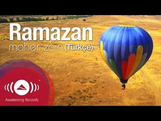 Maher Zain - Ramazan (Turkish - Türkçe) | Official Music Video