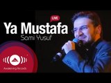 Sami Yusuf - Ya Mustafa | Live At Wembley Arena