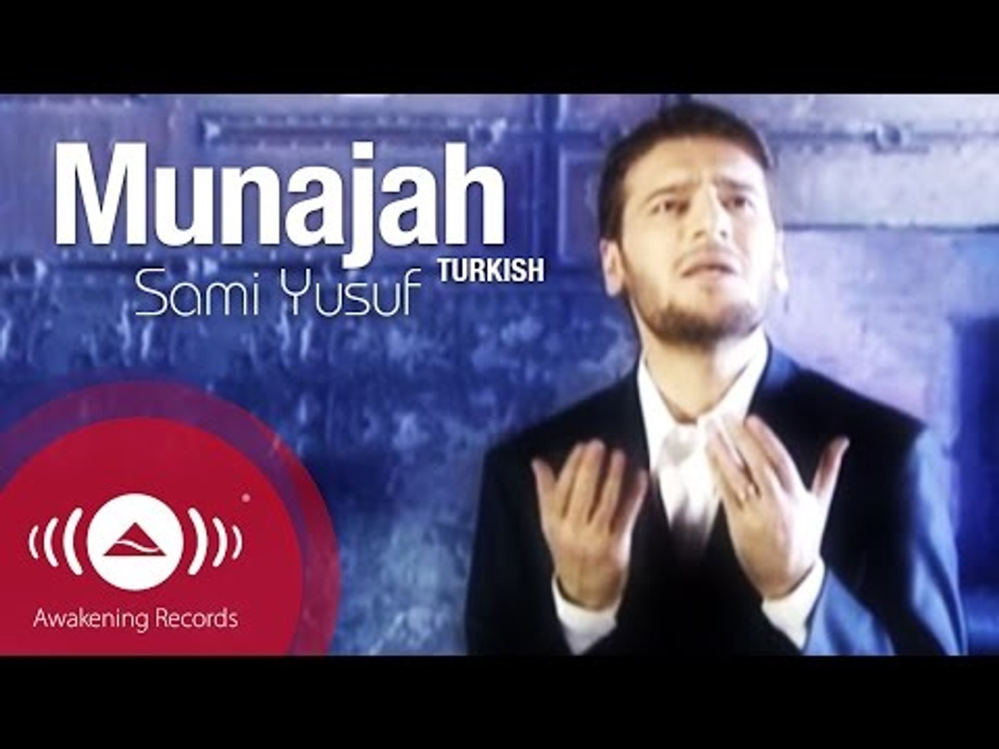 Sami Yusuf - Munajat (Turkish) | Official Music Video - video Dailymotion