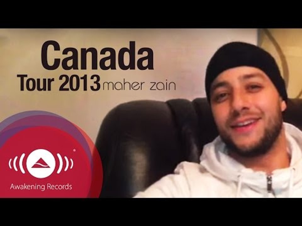 Maher Zain - Canada Tour 2013 [5 March - 18 March]