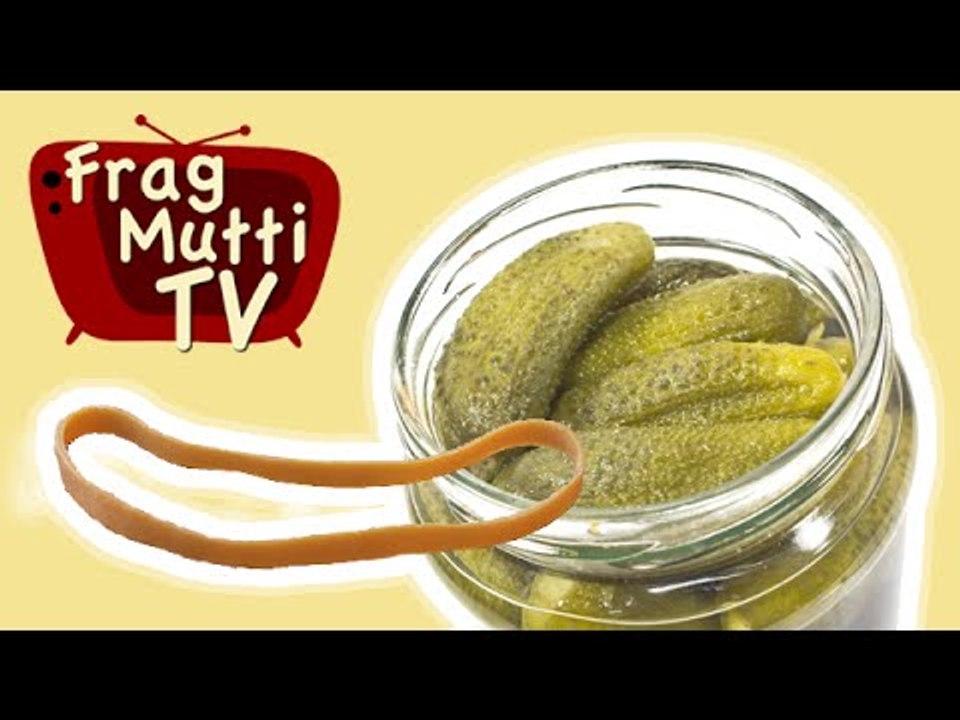 Gurkenglas einfacher öffnen - Frag Mutti TV