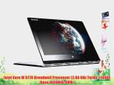 Lenovo Yoga 3 Pro Convertible Ultrabook Tablet - Intel Core M 5Y70 256GB SSD HDD 8GB RAM 13.3