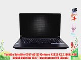 Toshiba Satellite C55T-A5123 Celeron N2820 X2 2.13GHz 4GB 500GB DVD?RW 15.6 Touchscreen W8