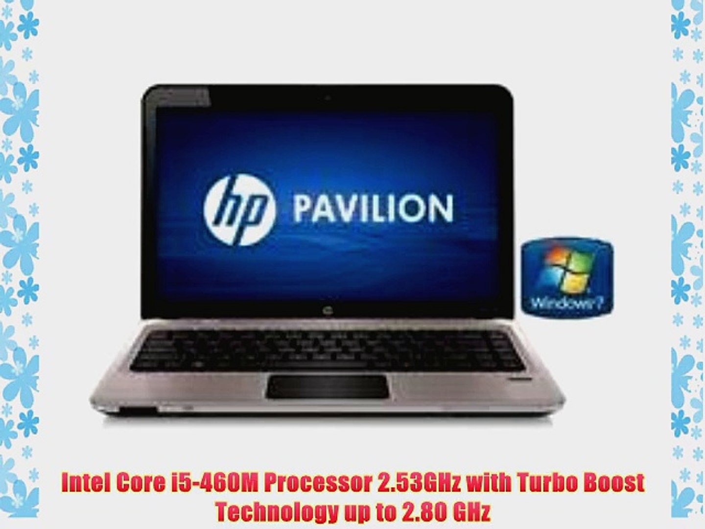 HP Pavilion dm4-1265dx 14 (2.53 GHz Intel Core i5-460M Processor 4GB RAM 640GB - video