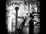 Gene Kelly - I'm singing in the rain