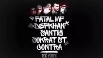 Fatal Mf feat. Defkhan & Santi & Sokrat St & Contra - Tek Yürek