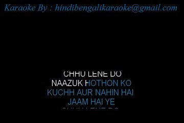 Chhu Lene Do Nazuk Honthon Ko - Karaoke - Mohammed Rafi - Kaajal (1965)