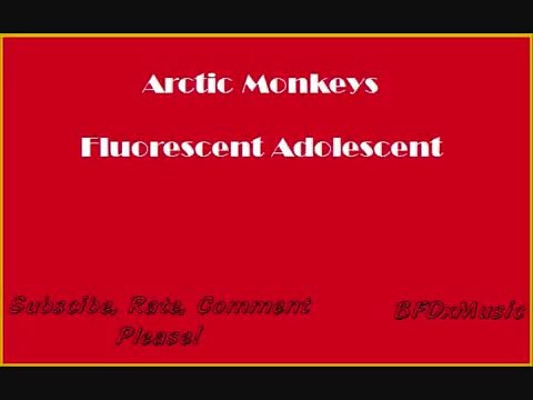 Arctic Monkeys - Fluorescent Adolescent - WITH LYRICS !