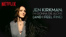 Jen Kirkman I'm Gonna Die Alone - Trailer / Bande-annonce [VOST|Full HD] (Netflix)