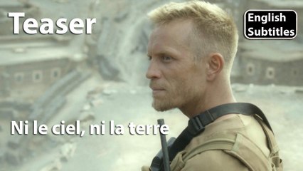 Ni le ciel, ni la terre - Teaser [English Sub|Full HD] (Jérémie Renier) [CANNES 2015]