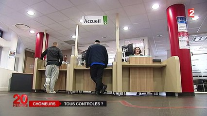 Le contrôle des chômeurs va être étendu à toute la France