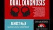 Dual Diagnosis