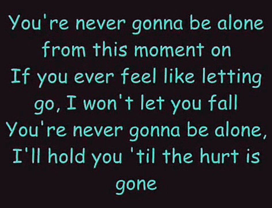 Never gonna be alone with lyrics Nickleback