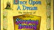 Once Upon a Dream-The Making of Sleeping Beauty