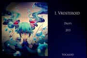 Hatsune Miku - Vrosteroid (DROPS) [Ginsuke feat. ????] - VOCALOID
