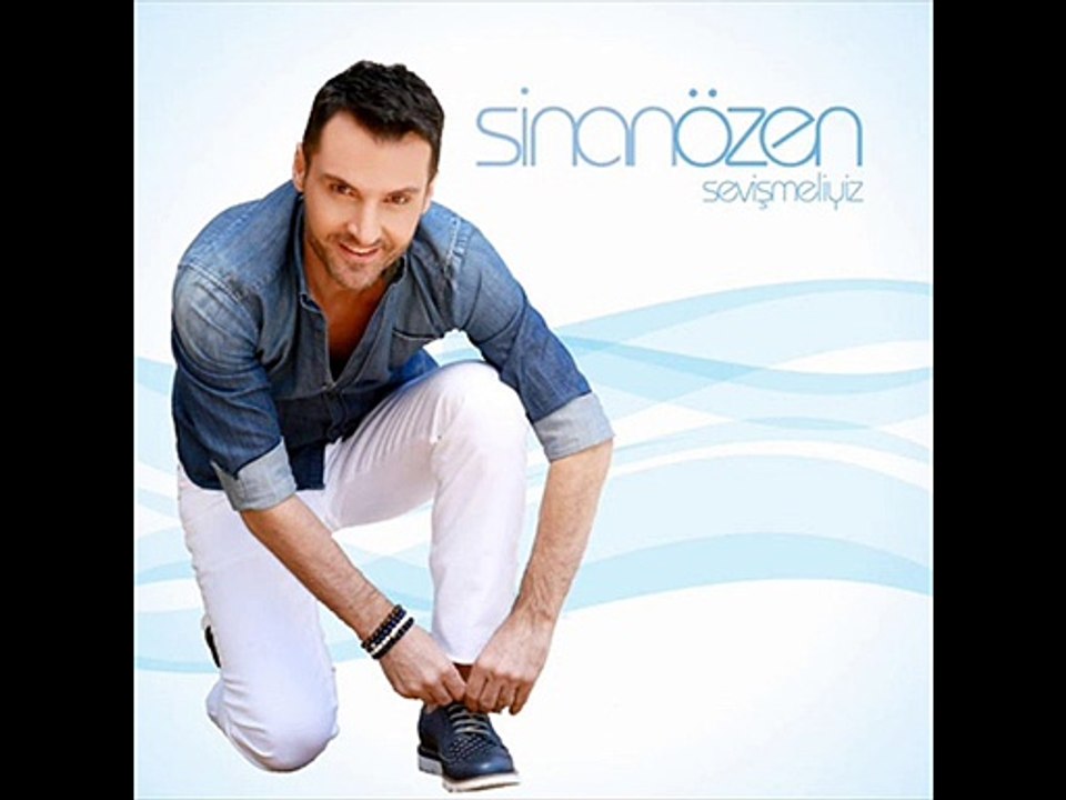 Sinan Özen - Sevişmeliyiz 2015