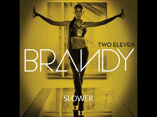 Brandy - Slower