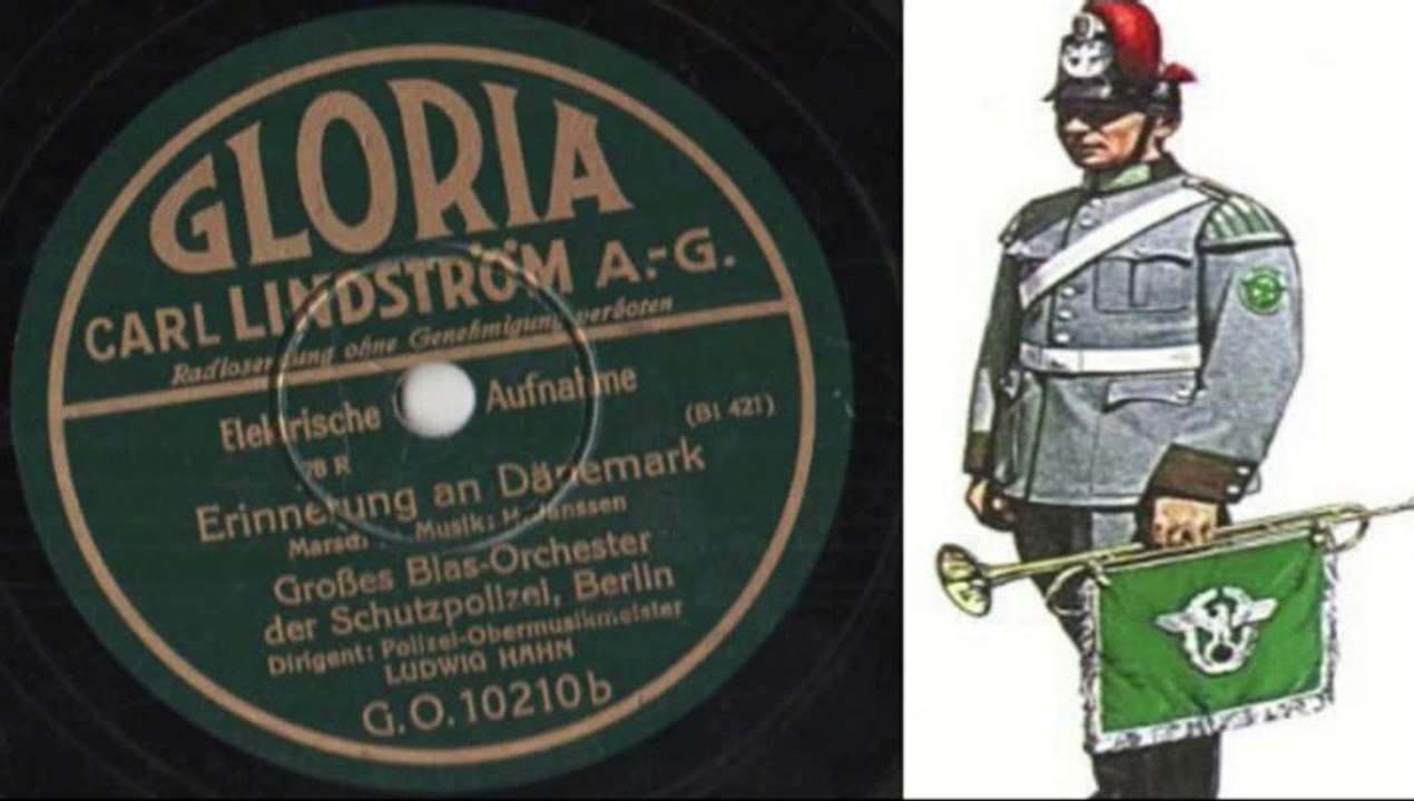 Erinnerung an Dänemark Janssen Marsch Blasorchester der Schutzpolizei Berlin Ludwig Hahn