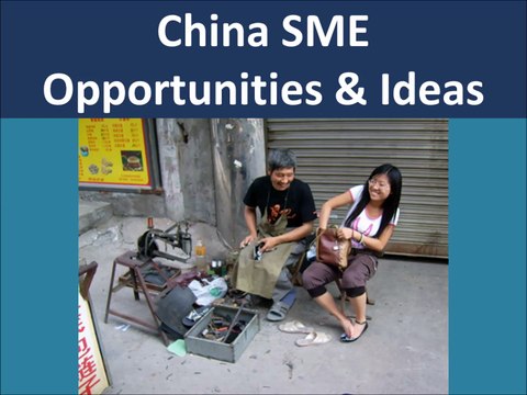 China Online SME Opportunities and Top Ideas