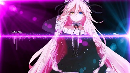 ▶[nightcore] ★ Cool Kids - (720P-MP4)