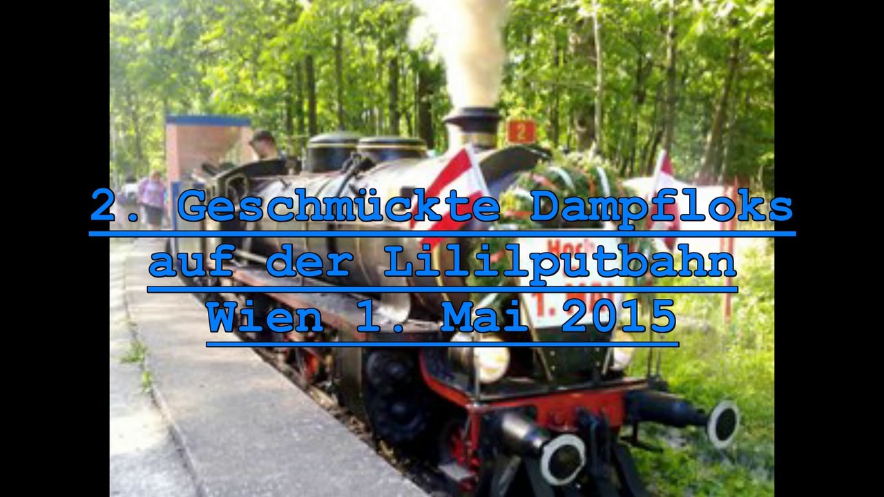 1.Mai 2015 2 Dampfloks auf der Liliputbahn