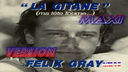 Félix Gray - La Gitane (maxi)