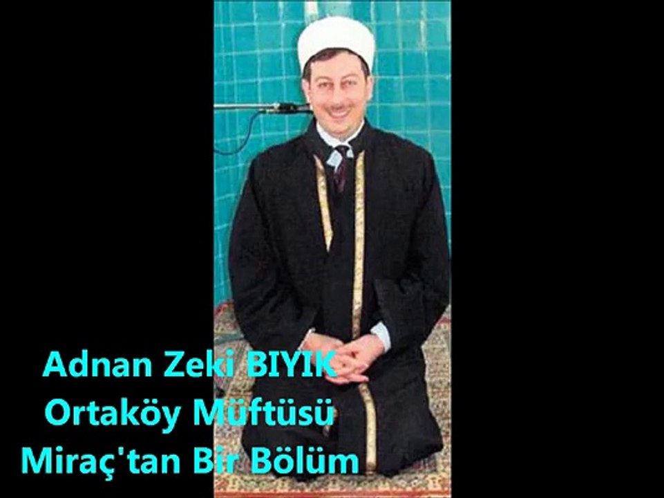 Miraç Bahri (Mevlid)-Adnan Zeki Bıyık