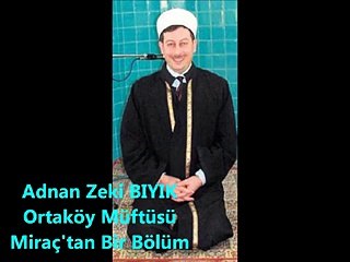 Miraç Bahri (Mevlid)-Adnan Zeki Bıyık