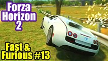 BUGATTI VEYRON SPEED TRAP - (FORZA HORIZON 2: FAST & FURIOUS 7)