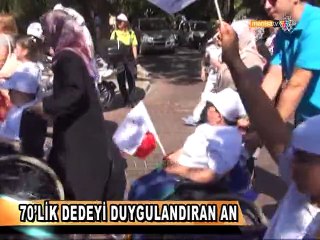 70’LİK DEDEYİ DUYGULANDIRAN AN