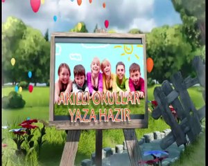 Akıllı Okullar Yaz'a hazır