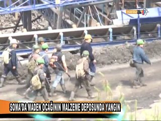 Download Video: SOMA’DA MADEN OCAĞININ MALZEME DEPOSUNDA YANGIN