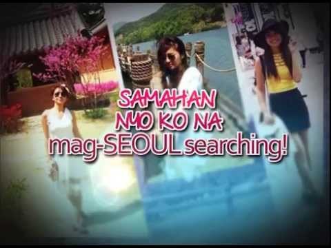 iWant Stars for Kathryn Bernardo : 'Seoul Searching'
