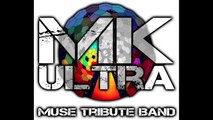 UPRISING - Muse Cover - (Mk Ultra - Muse Tribute Band)