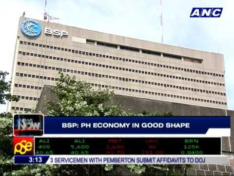 BSP: Philippine economy in good shape
