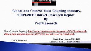 Fluid Coupling Industry China and Worldwide Market Research Report 2019