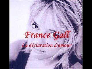 La déclaration d'amour, France Gall