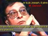 Darwich joseph - محمود درويش -  قصيدة أنا يوسف يا أبي