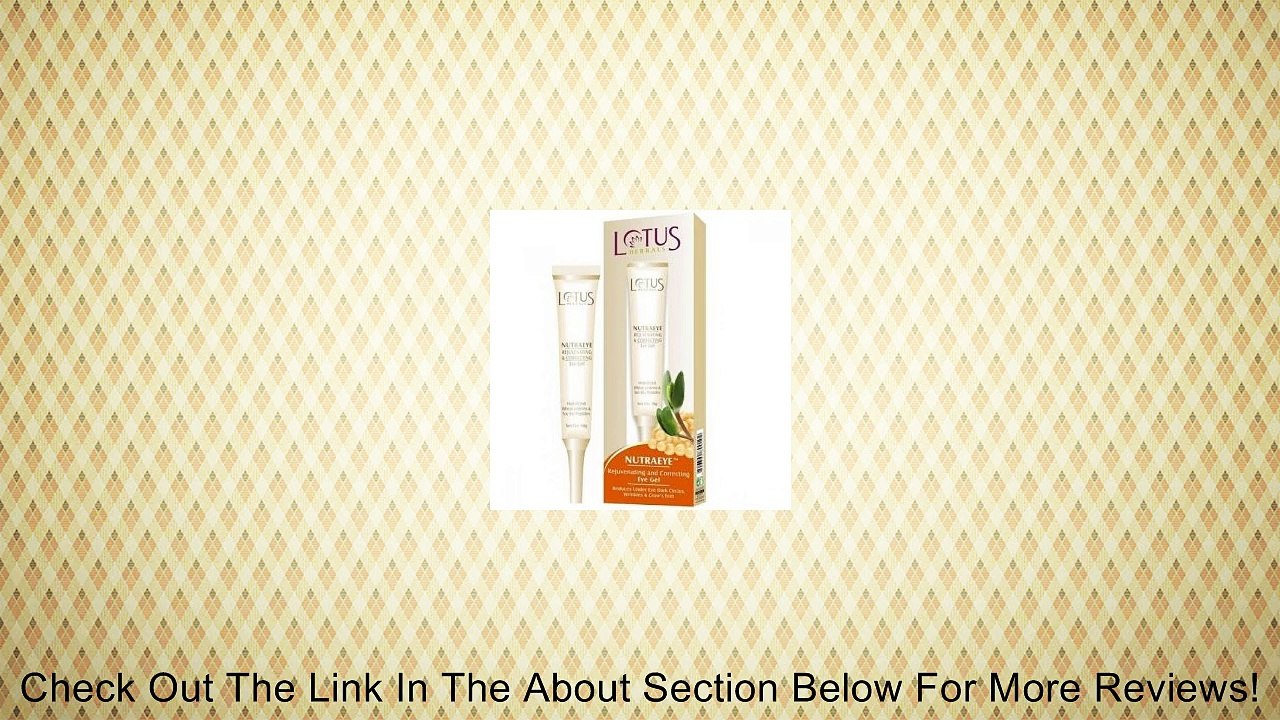 Lotus Herbals Nutraeye Rejuvenating And Correcting Eye Gel, 10g Review